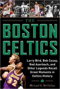 Author Michael D. McClellan Book Signing: The Boston Celtics