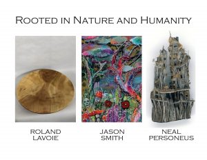 DeBlois Gallery Rooted in Nature and Humanity Show Opening