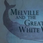 Gallery 1 - Melville and the Great White Whale
