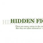 Exhibit: Hidden Figures