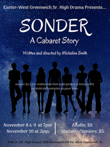 Sonder: A Cabaret Story presented by Exeter-West Greenwich Senior High Drama