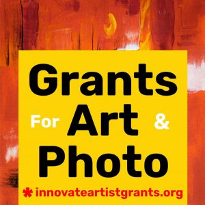 Call for Artists + Photographers - $550.00 Innovate Grants
