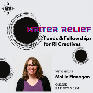 Writer Relief: Funds & Fellowships for RI Creatives