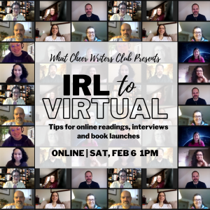 IRL to Virtual: Tips for Online Readings, Interviews & Launches