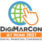 Gallery 1 - DigiMarCon At Home 2021 - Digital Marketing, Media and Advertising Conference