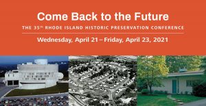 Come Back to the Future: The 35th Rhode Island Historic Preservation Conference