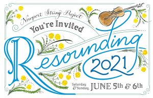 Newport String Project presents: Resounding 2021