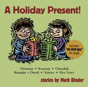 Mark Binder's A Holiday Present Live-on-Zoom stories for families