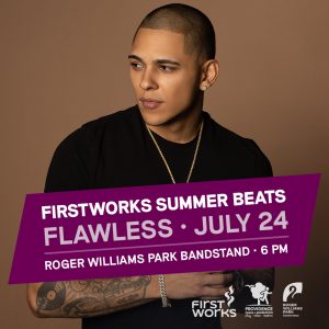 FirstWorks Summer Beats Concert Series — Flawless