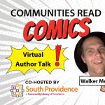 Communities Read Comics: A Virtual Author Talk with Walker Mettling