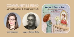 Communities Read Were I Not Girl: A Virtual Author & Illustrator Talk