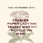 Cavalier / Paper Lady / Trophy Wife / Bicycle Inn / in use @ Alchemy