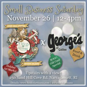 Field of Artisans x George's | Small Business Saturday