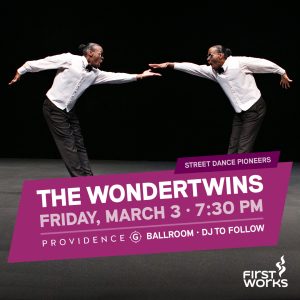 FirstWorks presents The Wondertwins