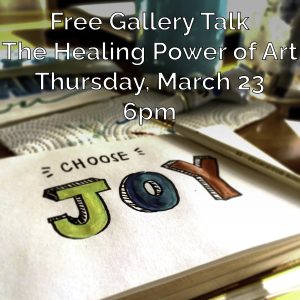 Free Gallery Talk: The Healing Power of Art