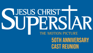 JESUS CHRIST SUPERSTAR CAST REUNION WITH TED NEELEY (JESUS CHRIST), BOB BINGHAM (CAIAPHAS) & MORE