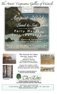 Artists’ Cooperative Gallery of Westerly August Show “Land and Sea”