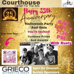 RUSTY & Courthouse 35th Anniversary Halloween Gala 10/7 SAT 7:30PM