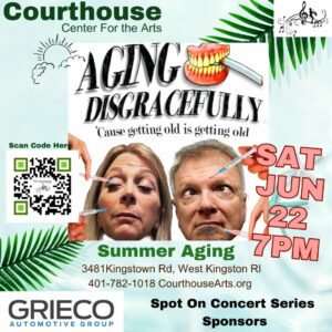 Aging Disgracefully-Summer Aging 6-22-24 SAT 7PM