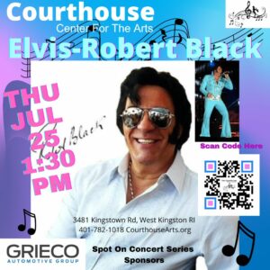 Elvis - Robert Black THU 7/25/24 1:30PM