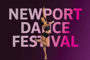 Newport Dance Festival