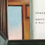 SPACES ACROSS TIME: Gretchen Dow Simpson, A Retrospective