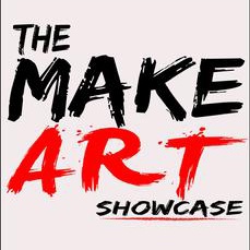 The Make Art Showcase