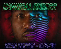 Hannibal Burress: The Hannibal Montanabal Experience