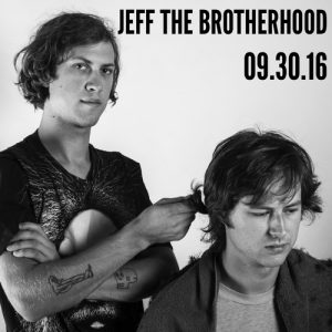 Jeff The Brotherhood