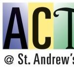 ACT at St. Andrew's (ACTSA)